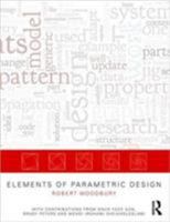 Elements of Parametric Design 0415779871 Book Cover