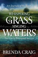 Whispering Grass and Singing Waters 1981332464 Book Cover
