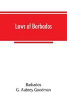 Laws of Barbados: Index and Appendices to the revised edition 9353866650 Book Cover