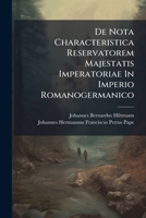 de Nota Characteristica Reservatorem Majestatis Imperatoriae in Imperio Romanogermanico 1274319927 Book Cover