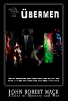 Übermen: One of Six B0CHCJW9GK Book Cover