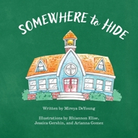 Somewhere to Hide B0C7M7B2LJ Book Cover