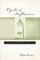 Cycles of Influence: Fiction, Folktale, Theory 0814329497 Book Cover