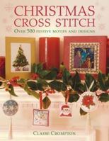 Christmas Cross Stitch 0715324756 Book Cover