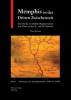 Memphis in der Dritten Zwischenzeit : Eine Studie Zur (Selbst-)Reprasentation Von Eliten in der 21. und 22. Dynastie 3943955613 Book Cover