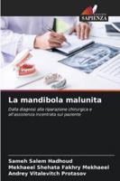 La mandibola malunita 6209252087 Book Cover