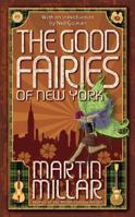The Good Fairies of New York 1933368365 Book Cover