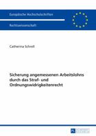 Sicherung Angemessenen Arbeitslohns Durch Das Straf- Und Ordnungswidrigkeitenrecht 3631652399 Book Cover