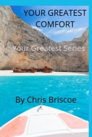Your Greatest Comfort 1714086941 Book Cover