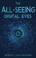 The All Seeing Digital Eyes 1720184135 Book Cover