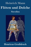 Floten Und Dolche: German Short Stories 151724823X Book Cover