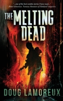 The Melting Dead 486750937X Book Cover