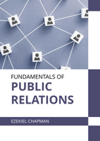 Fundamentals of Public Relations 1647288517 Book Cover