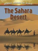 The Sahara Desert 0778707229 Book Cover