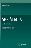 Sea Snails: A Natural History 3319154516 Book Cover