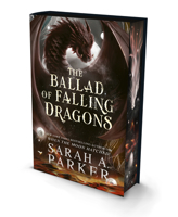 The Ballad of Falling Dragons 0063449722 Book Cover
