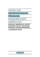 Unternehmensfuhrung: Praxisorientierte Darstellung 340933193X Book Cover
