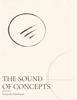 The Sound of Concepts: An Anthology B0H57Y2LKD Book Cover