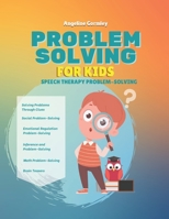 Problem Solving for Kids B0BHKZFTHH Book Cover