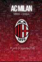 AC MILAN 1899-2024: 125 jaar Rossonero Hart (Dutch Edition) B0DPQJHGFT Book Cover
