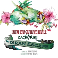 Zack y Kiki el gran escape 9769588520 Book Cover