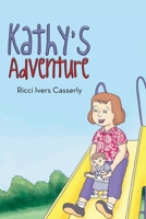 Kathy's Adventures 1950596508 Book Cover