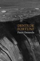 Dents de fortune 2925311571 Book Cover