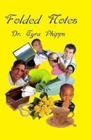 Folded Notes 1448672554 Book Cover