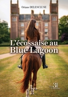 L'écossaise au Blue Lagoon B0DQ4B9KSZ Book Cover