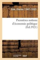 Premières notions d'économie politique 232908692X Book Cover