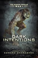 Dark Intentions 1734185708 Book Cover