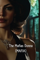 The Mafias Donna (MAFIA) B0DS9336XV Book Cover
