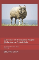Discerner et Démasquer l'Esprit Séducteur de l'Antichrist (AU SERVICE D'UN FAUX JESUS) (French Edition) B084NY3HT5 Book Cover
