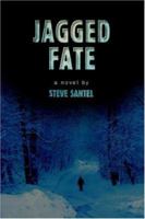 Jagged Fate 0595387977 Book Cover