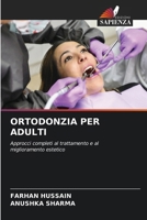 Ortodonzia Per Adulti (Italian Edition) 620819704X Book Cover