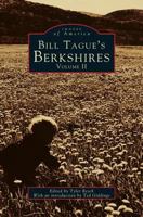 Bill Tague's Berkshires: Volume II 0738563862 Book Cover