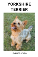 Yorkshire Terrier B0BV5FNVX2 Book Cover