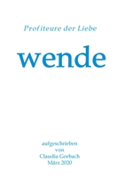 wende: Profiteure der Liebe 3347048202 Book Cover