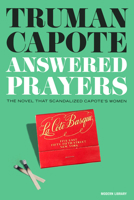 Answered Prayers: The Unfinished Novel