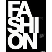 Fashion: 150 Years – Couturiers, Designers, Labels 3848001217 Book Cover