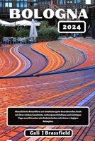 BOLOGNA REISEFÜHRER 2024 (German Edition) B0CN1PW98S Book Cover