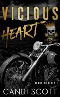 Vicious Heart: A Biker MC Dark Romance (Desert Kings MC) 1736504940 Book Cover