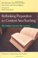 Rethinking Preparation for Content Area Teaching: The Reading Apprenticeship Approach (Jossey Bass Education Series) 0787971669 Book Cover