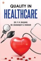 Quality In Healthcare 9356217998 Book Cover