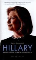 Hillary: A Biography of Hillary Rodham Clinton 1408873826 Book Cover
