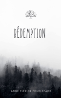 Rédemption (French Edition) B0F1BFPG7L Book Cover
