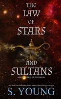The Law of Stars and Sultans: 4 191524305X Book Cover