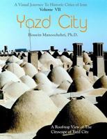 Yazd City 1537701819 Book Cover