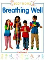 Breathing Well 0382397789 Book Cover