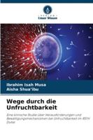 Wege durch die Unfruchtbarkeit 6209165230 Book Cover